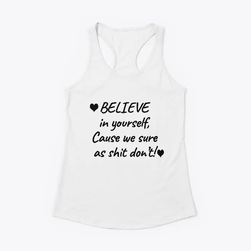 Believe in yourself 2